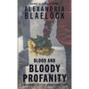 Blood and Bloody Profanity - Paperback