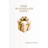 The Marriage Gift: A Comic Romance - Paperback