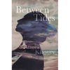 Between Tides - Paperback