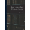 The Little Red School House - Paperback