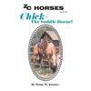 Chick-The Saddle Horse - Paperback