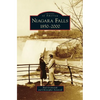 Niagara Falls: 1850-2000 - Hardcover