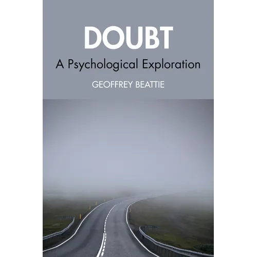 Doubt: A Psychological Exploration - Paperback