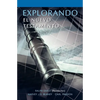 EXPLORANDO EL NUEVO TESTAMENTO (Spanish: Exploring the New Testament) - Paperback