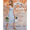 Giada's Italy: My Recipes for La Dolce Vita: A Cookbook - Hardcover