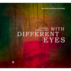 With Different Eyes: A Covid Waltz in Words & Images - Paperback