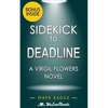 Sidekick - Deadline (A Virgil Flowers Novel, Book 8) by John Sandford - Paperback