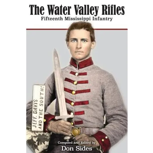 The Water Valley Rifles - Paperback