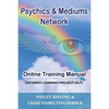Psychics & Mediums Network - Online Training Manual: Distance Learning Project (DLP) - Paperback