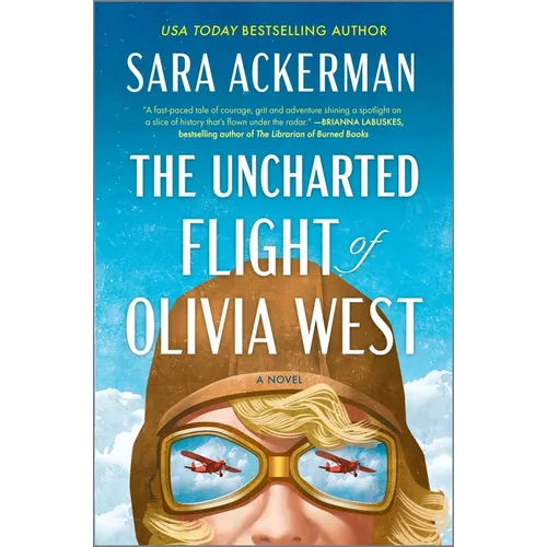 The Uncharted Flight of Olivia West - Hardcover