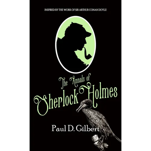 The Annals of Sherlock Holmes - Hardcover