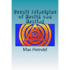 Occult Principles of Health and Healing - Paperback