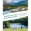 Protecting the Places We Love: Conservation Strategies for Entrusted Lands and Parks - Paperback