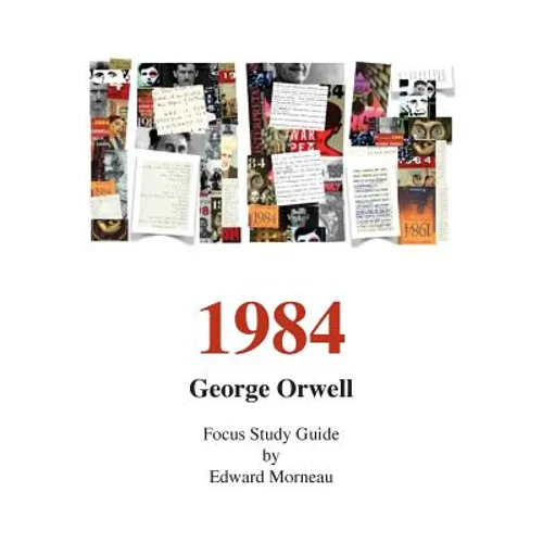 George Orwell's 1984: A Focus Study Guide - Paperback