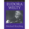 Understanding Eudora Welty - Paperback