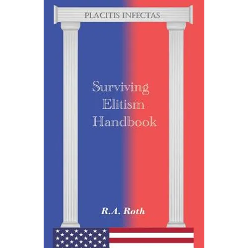 Surviving Elitism Handbook - Paperback