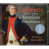 Lafayette and the American Revolution - Paperback