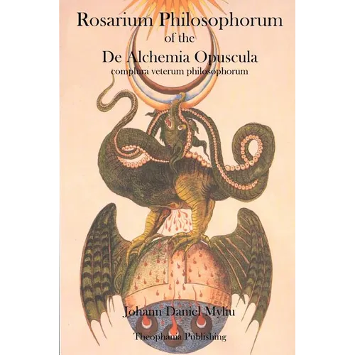 Rosarium Philosophorum: of the De Alchemia Opuscula - Paperback