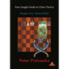 Your Jungle Guide to Chess Tactics: Sharpen Your Tactical Skills - Paperback