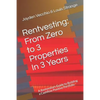 Rentvesting: From Zero to 3 Properties in 3 Years: A Rentvestors Guide to Building a Cashflow Positive Portfolio - Paperback