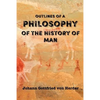 Outlines of a Philosophy of the History of Man - Paperback