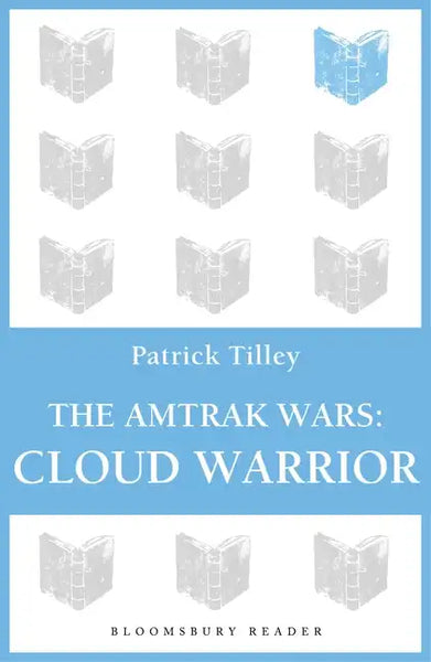 The Amtrak Wars: Cloud Warrior: The Talisman Prophecies Part 1 - Paperback