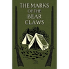 The Marks of the Bear Claws - Paperback
