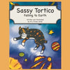 Sassy Tortico: Falling to Earth - Paperback