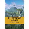 El Eterno Adan (Spanish Edition) - Paperback