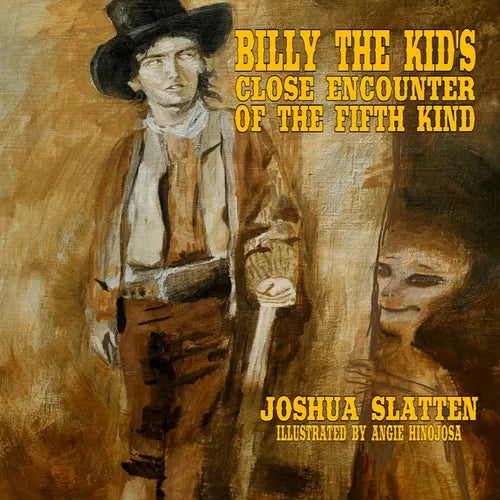 Billy the Kid's Close Encounter of the Fifth Kind - Paperback