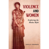 Violence and Women: Exploring the Medea Myth - Paperback