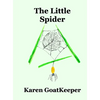 The Little Spider - Hardcover