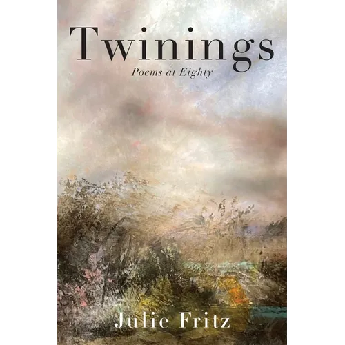 Twinings: Poems at Eighty - Paperback