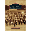 Seattle Fire Department - Hardcover