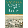 Coming Into Eighty: Poems - Paperback
