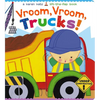 Vroom, Vroom, Trucks! - Board Book