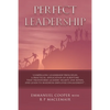 Perfect Leadership - Paperback