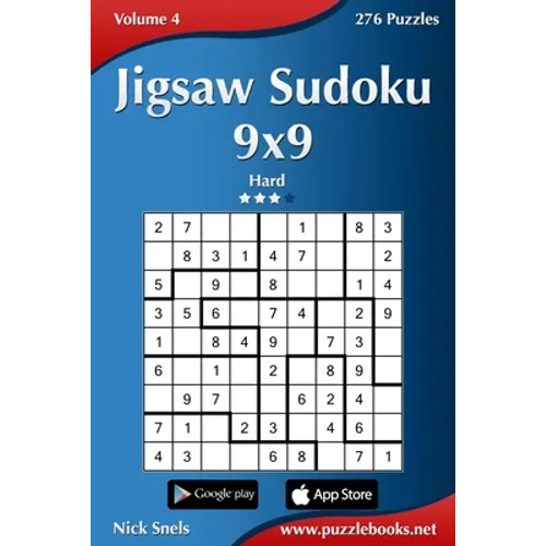 Jigsaw Sudoku 9x9 - Hard - Volume 4 - 276 Puzzles - Paperback