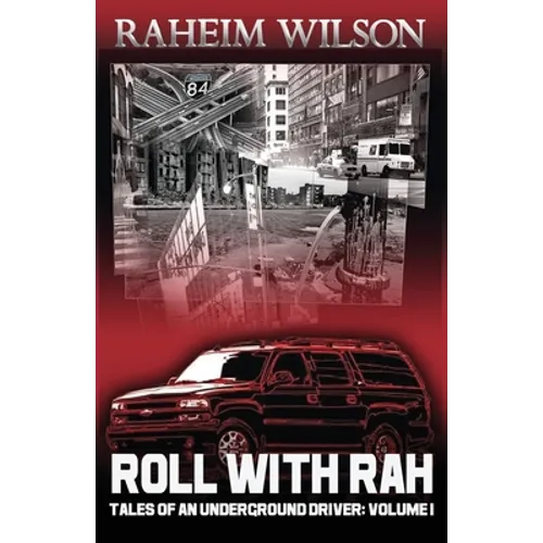 Rollwithrah - Tales of an underground driver Volume 1 - Paperback
