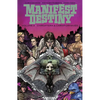 Manifest Destiny Volume 3: Chiroptera & Carniformaves - Paperback