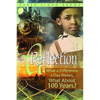 A Reflection: What a Difference a Day Makes, What about 100 Years? - Paperback