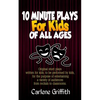 10 Minute Plays for Kids of All Ages - Paperback