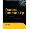 Practical Common LISP - Paperback