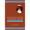 In the Valley of the Smoking River: Coming of Age - Paperback