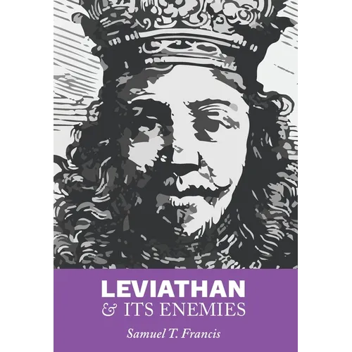 Leviathan and Its Enemies - Hardcover