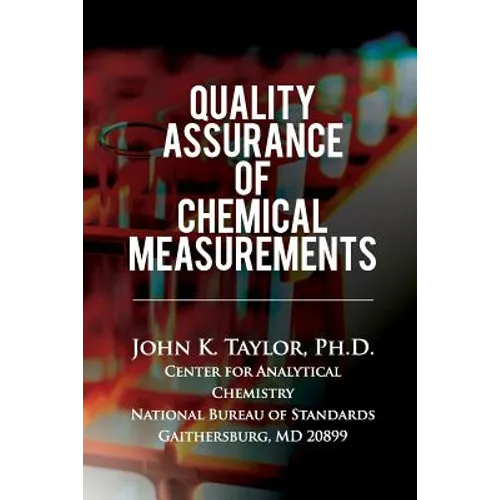 Quality Assurance Of Chemical Measurements - Paperback