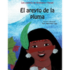 El areyto de la pluma - Paperback