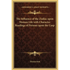 The Influence of the Zodiac upon Human Life with Character Readings of Persons upon the Cusp - Hardcover