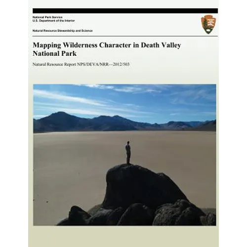 Mapping Wilderness Character in Death Valley National Park - Paperback