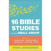 16 Bible Studies for Your Small Group - Paperback